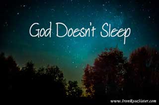 God doesnt sleep