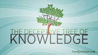 deceptive tree of knowledge