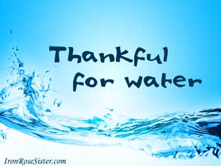 thankful for water