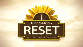 thanksgiving reset