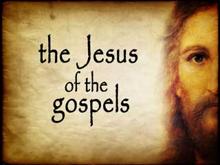 the Jesus of the gospels